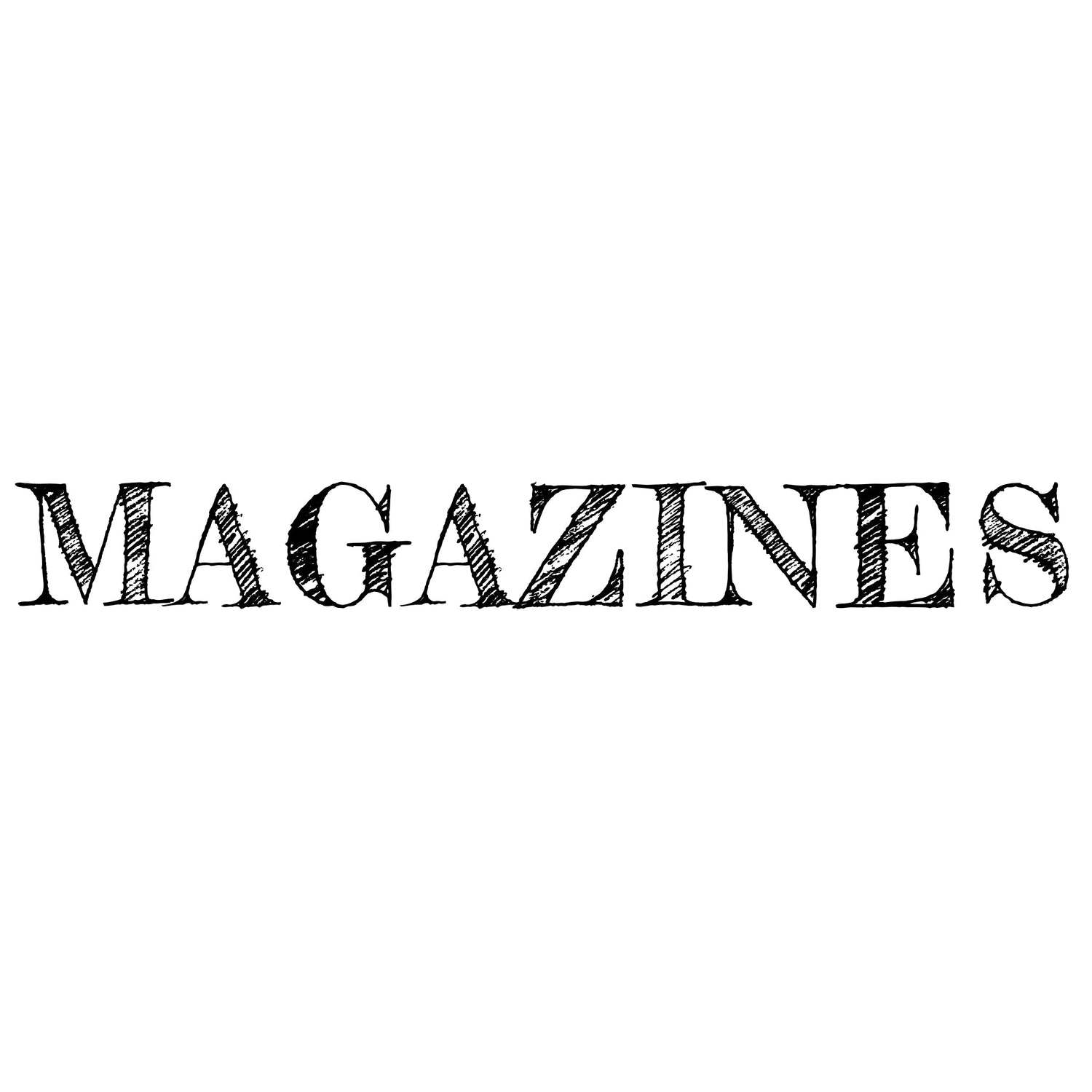 Magazines