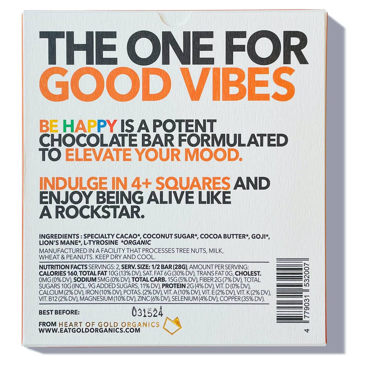 Eat Gold Organics BE HAPPY chocolate bar accessory, showcasing a delicious, functional, and potent chocolate bar in vibrant packaging.
