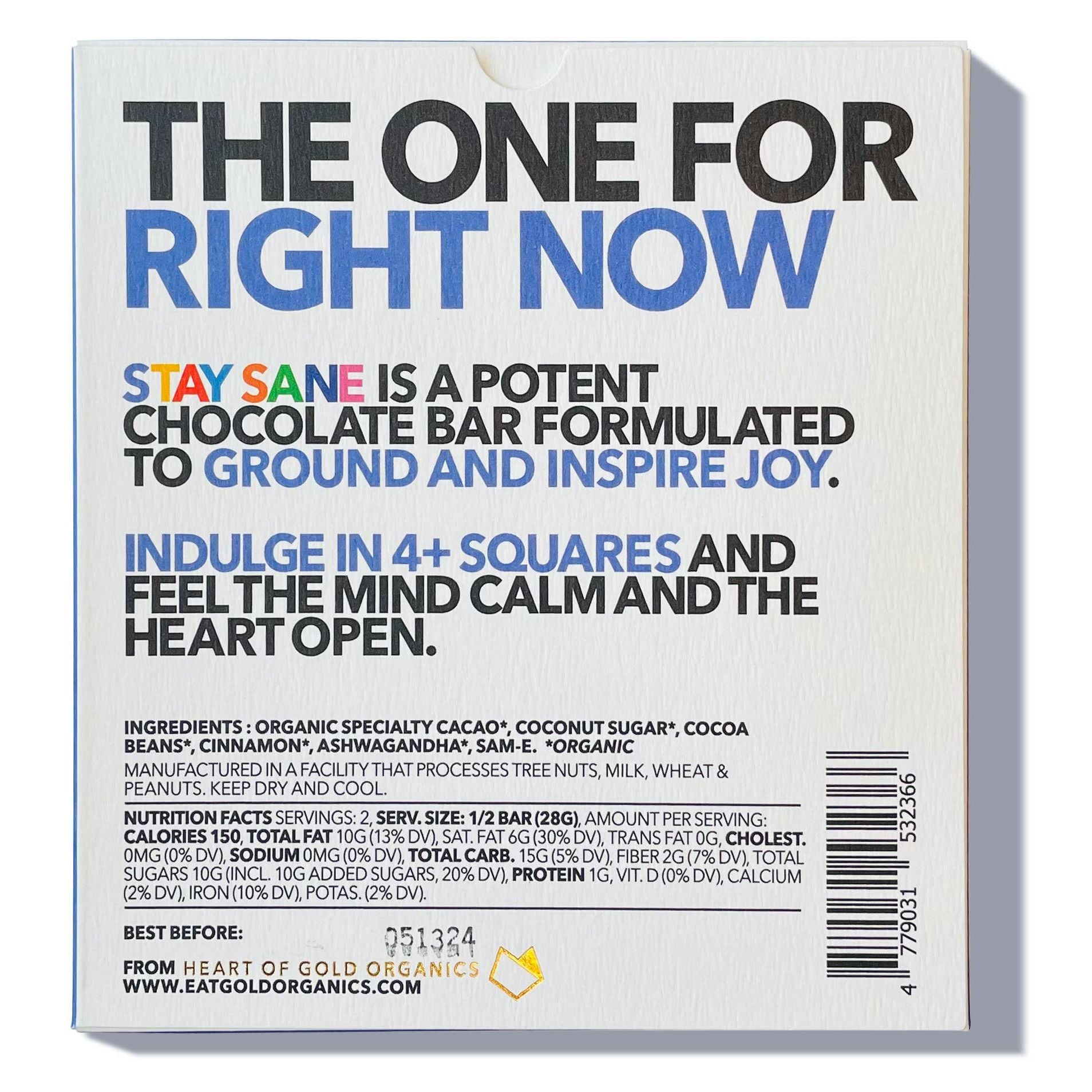 Eat Gold Organics Stay Sane chocolate bar, a potent and delicious chocolate accessory with rich texture and appealing appearance.